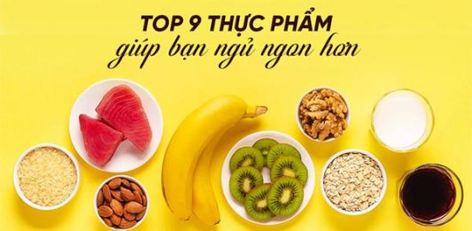 Thực phẩm giúp ngủ ngon